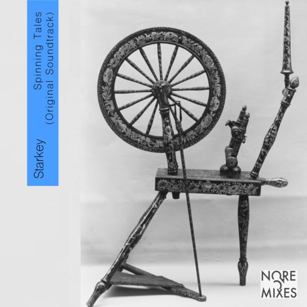 Starkey – Spinning Tales (Original Soundtrack) (nore019)